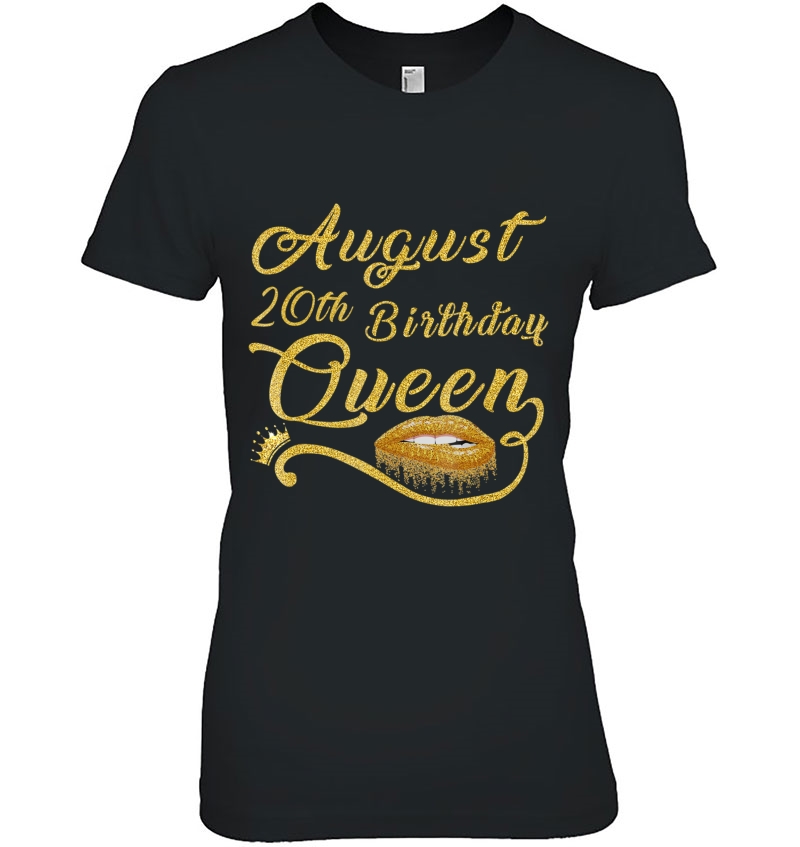 August 20Th Birthday Queen Shirt Birthday Gift For Women Hoodie