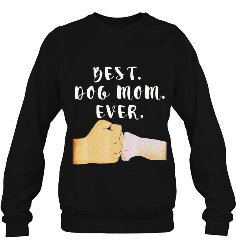 Best Dog Mom - Paw Fist Bump Tee Mugs