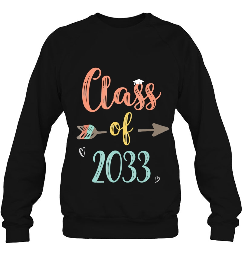 Class Of 2033 Grow With Me First Day Of School Shirt Sweatshirt