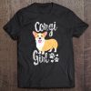 Corgi Girl Women Puppy Mom Dog Mama Lover Gift Tee