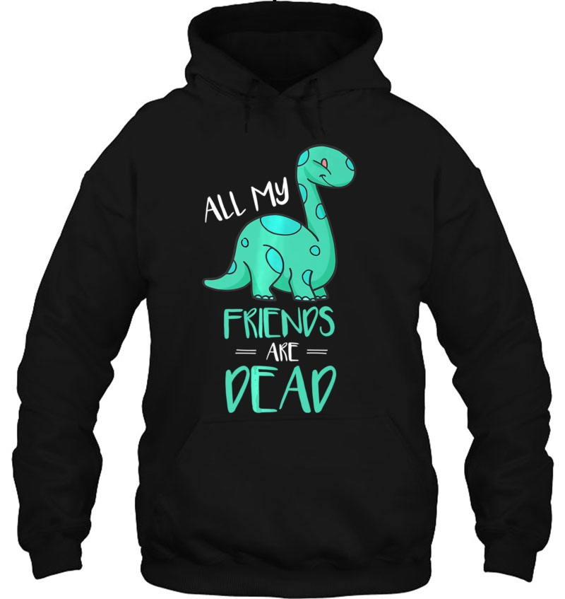 Cute All My Friends Are Dead Dinosaur Joke Mugs