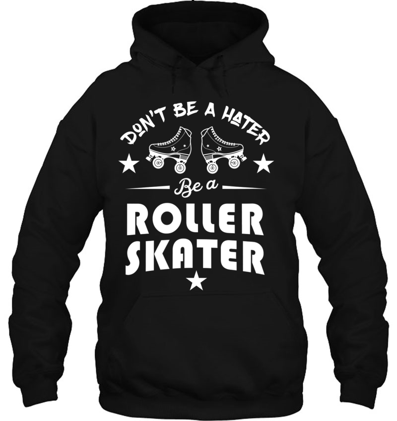 Don't Be A Hater Roller Skater Skating Mugs