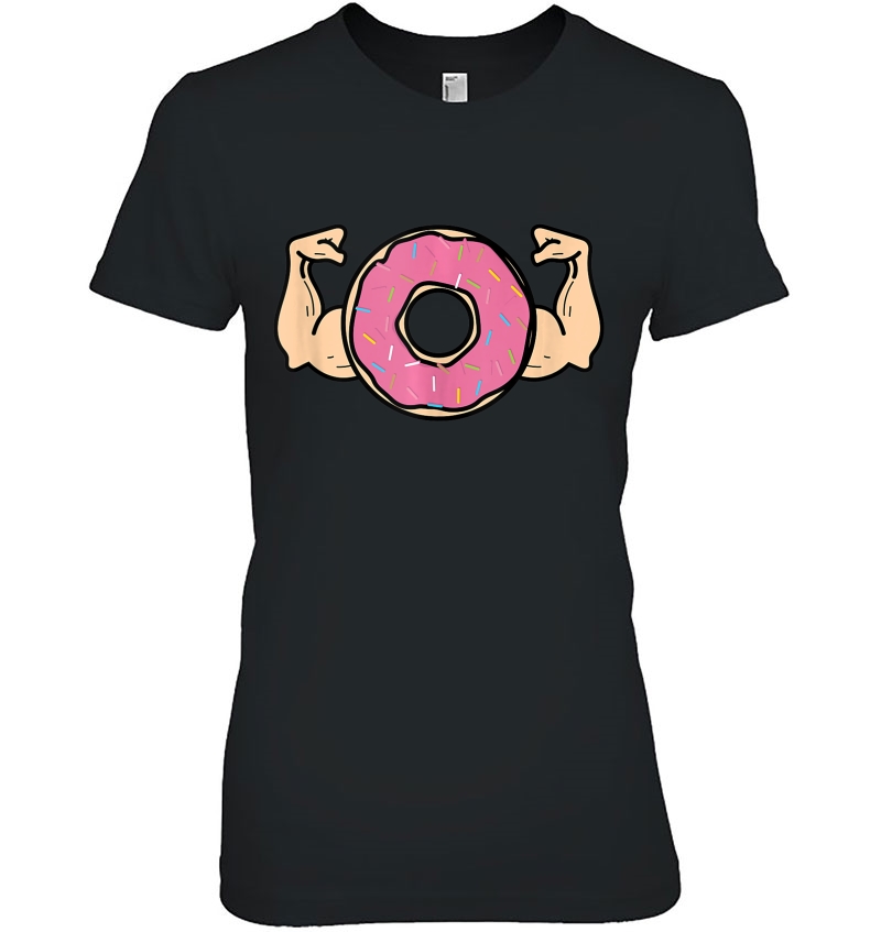 Donut With Muscles Cute Gym Doughnut Addiction Funny Gift Tank Top Hoodie