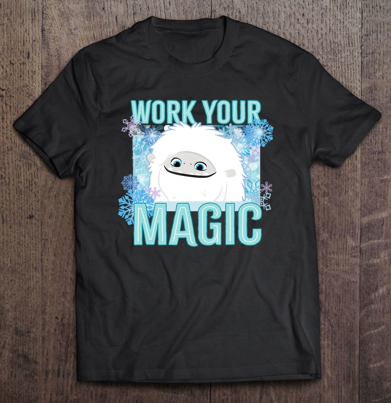 Dreamworks Abominable Work Your Magic Shirt