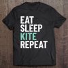 Eat Sleep Kite Repeat Kiteboard Kitesurf Tee