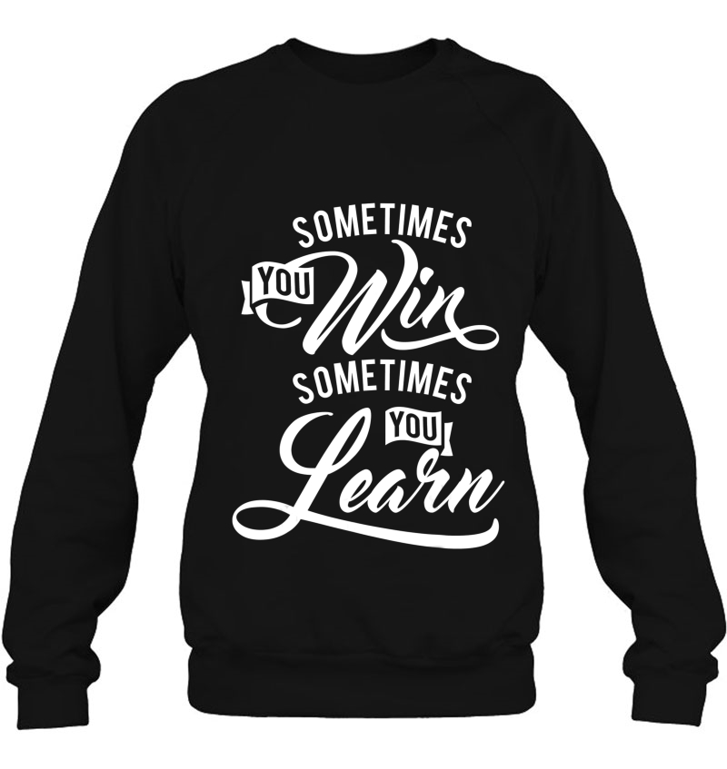 Entrepreneur Gift - Sometimes You Win Sometimes You Learn Mugs