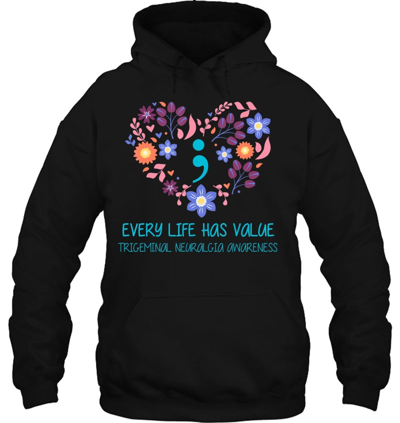 Every Life Has Value Semicolon Trigeminal Neuralgia Mugs