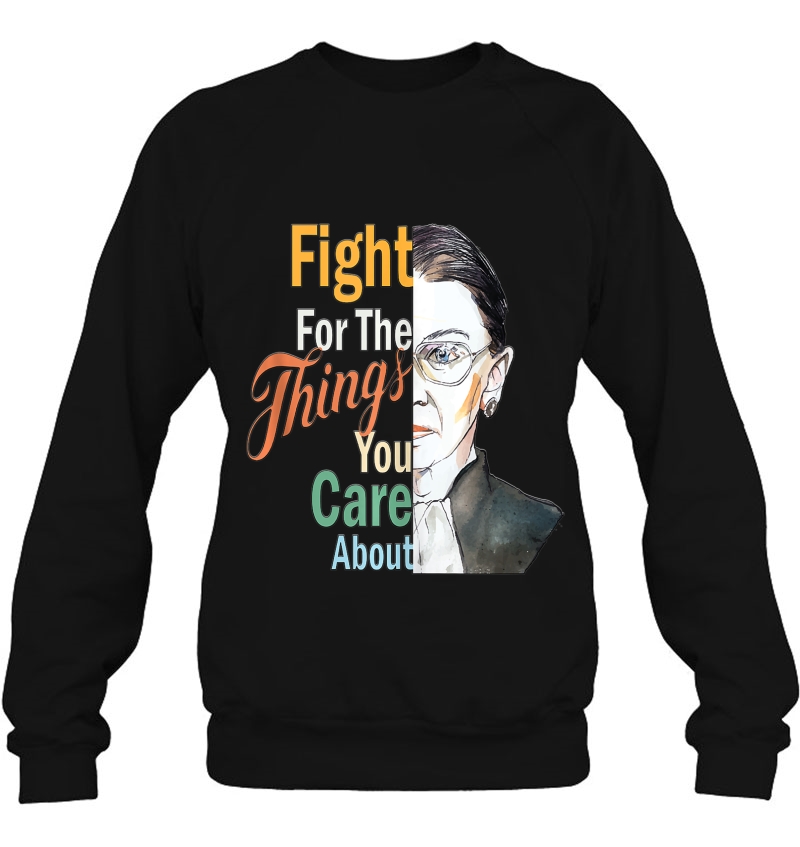 Fight For The Things You Care About Ruth Bader Rbg Prochoice Mugs