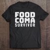 Food Coma Survivor Funny Thanksgiving Tee