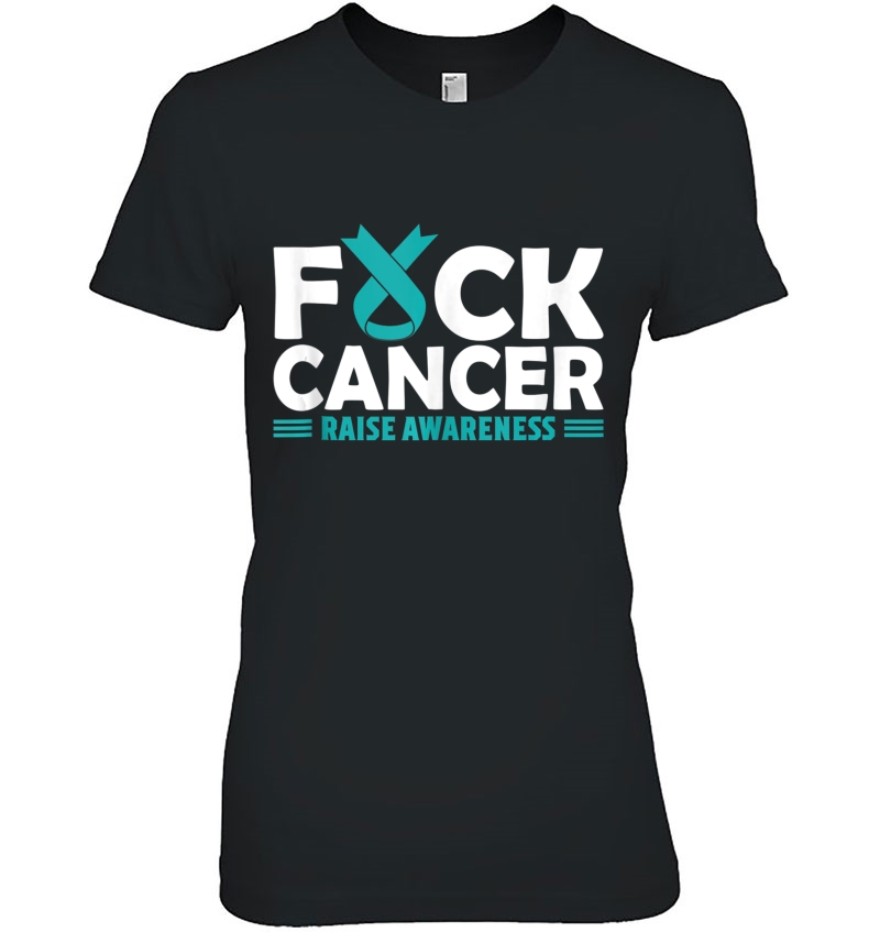 Fuck Cancer Teal Ribbon Ovarian Cancer Support Hoodie