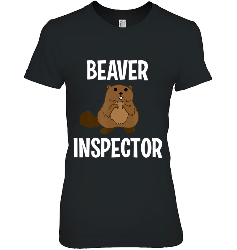 Beaver Inspector Joke Sarcastic Family Hoodie