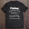 Fishing Gifts Sometimes It's A Buzz Bass Crappie Tee