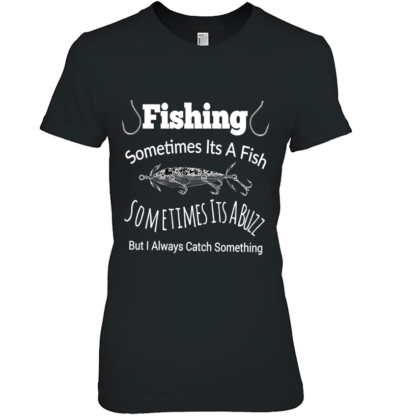 Fishing Gifts Sometimes It