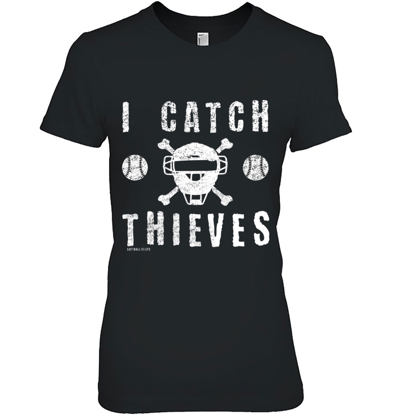 Girls Fastpitch Catcher Funny Softball Ladies Tee