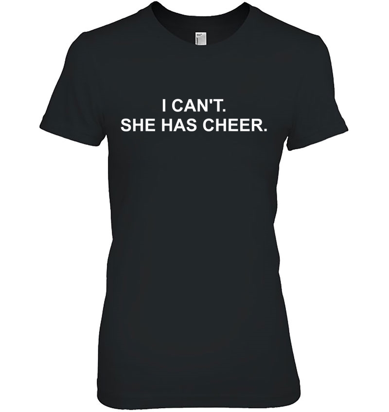 I Can't. She Has Cheer. Cheerleading Mom Dad Gift S Hoodie