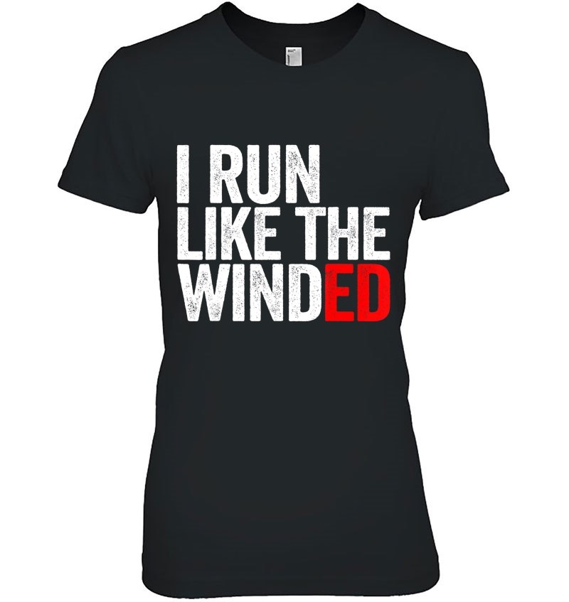 I Run Like The Winded Running Conditioning Runner Hoodie