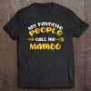 My Favorite People Call Me Mamoo Gift Tee