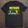 Nothing Runs Like A Felon Vintage Retro Tee