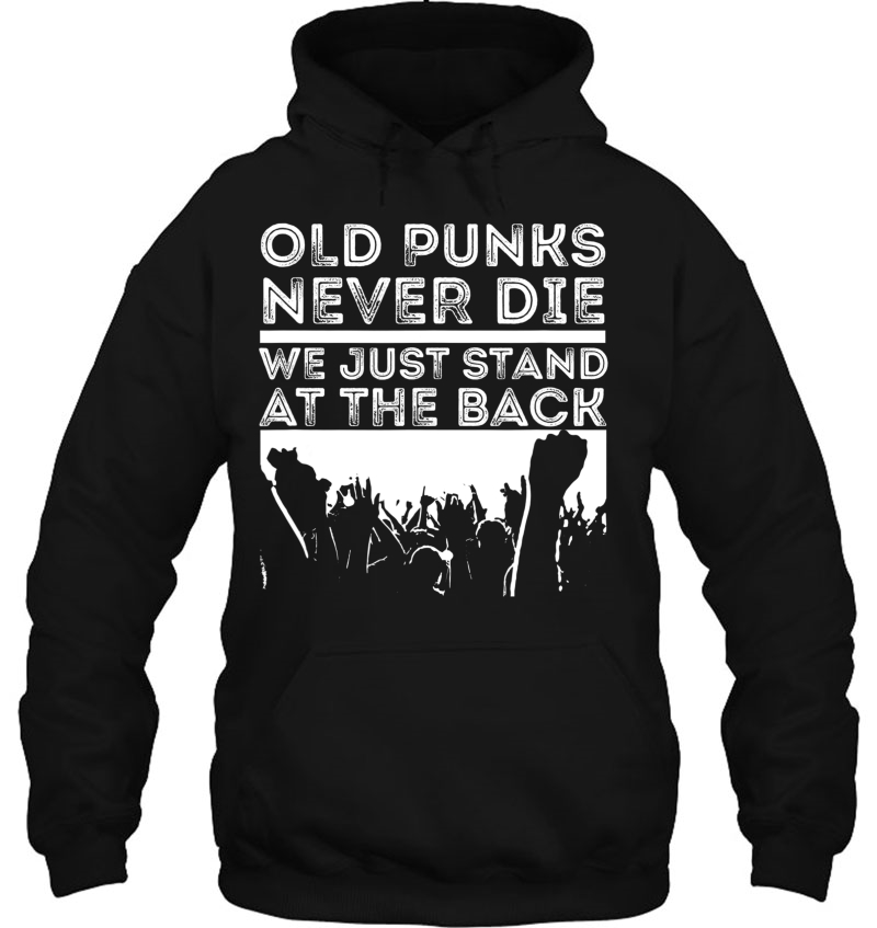 Old Punks Never Die, We Just Stand At The Back, Rock Mugs