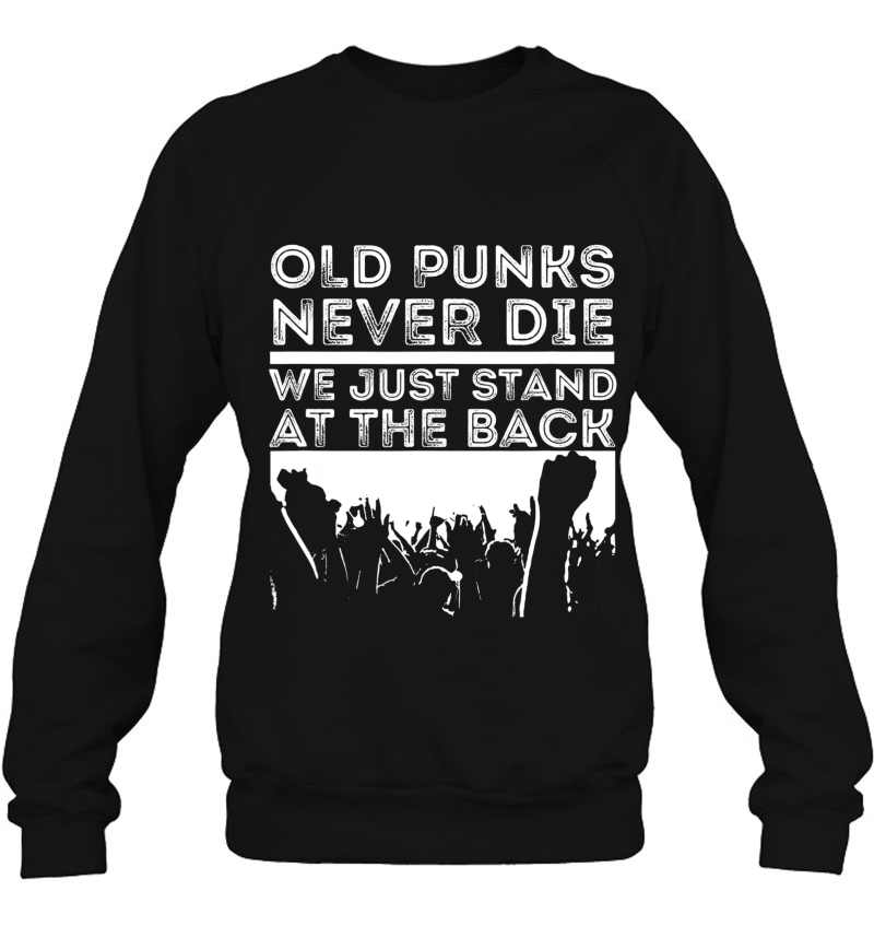 Old Punks Never Die, We Just Stand At The Back, Rock Mugs