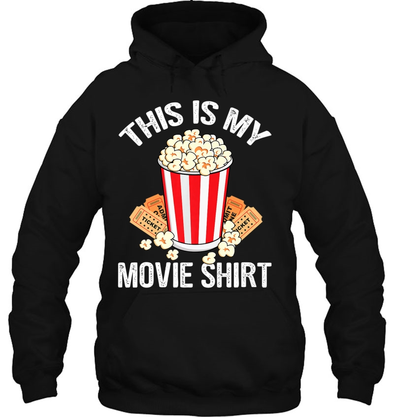 This Is My Movie Popcorn Funny Movie Night Premium Hoodie