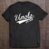 Uncle Est 2020 Funny Cool New Uncle Cool Novelty Gift Humor Tee