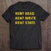 University Apparel Kent Read, Kent Write, Kent State Tee