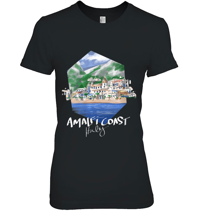 Womens Amalfi Coast Italy Best Place Travel Destination Vacation Hoodie