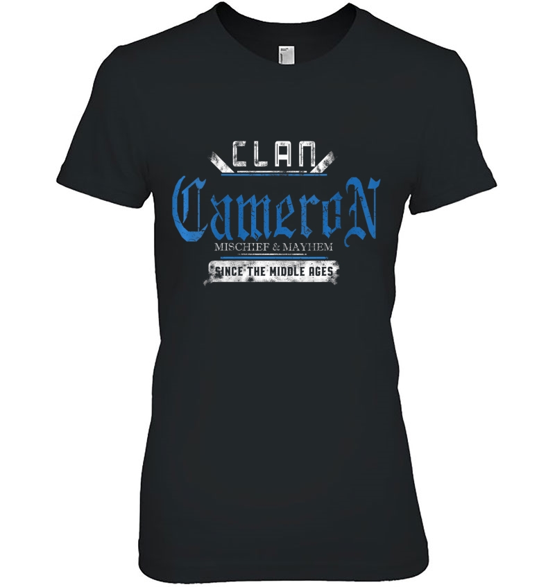 Womens Clan Cameron - Mischief And Mayhem Since The Middle Ages Ladies Tee