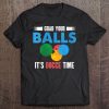 Womens Funny Bocce Ball Grab Your Balls Team Meme Garment Tee