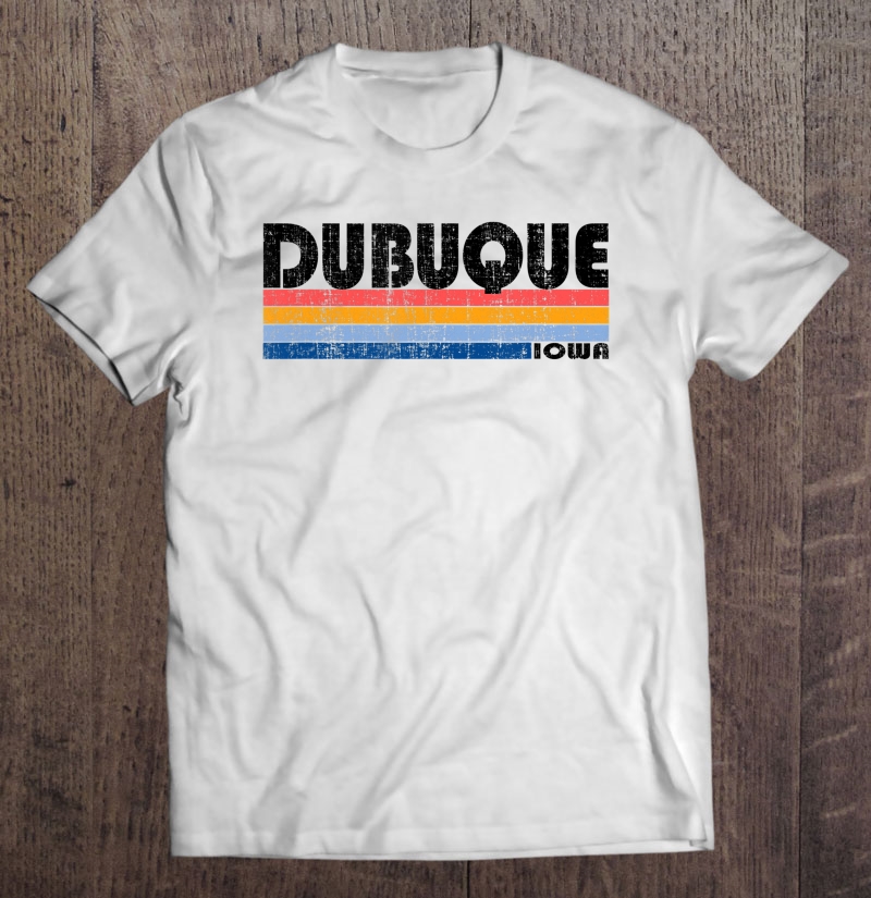 Vintage 70S 80S Style Dubuque, Iowa Shirt