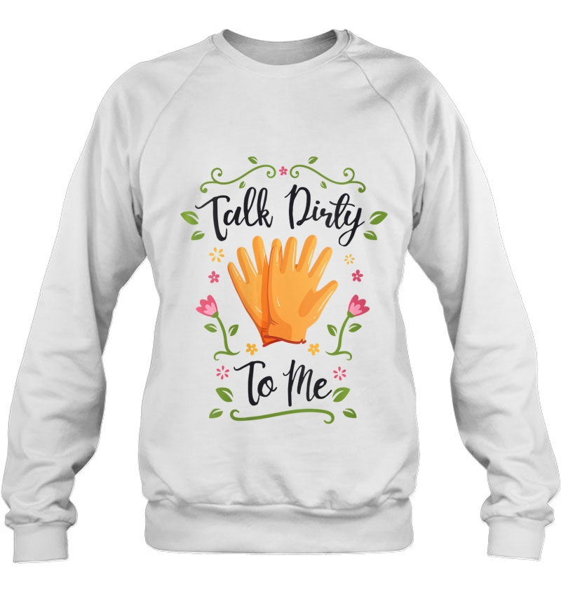 Womens Talk Dirty To Me Gardening Pun For Women Light V-Neck Mugs