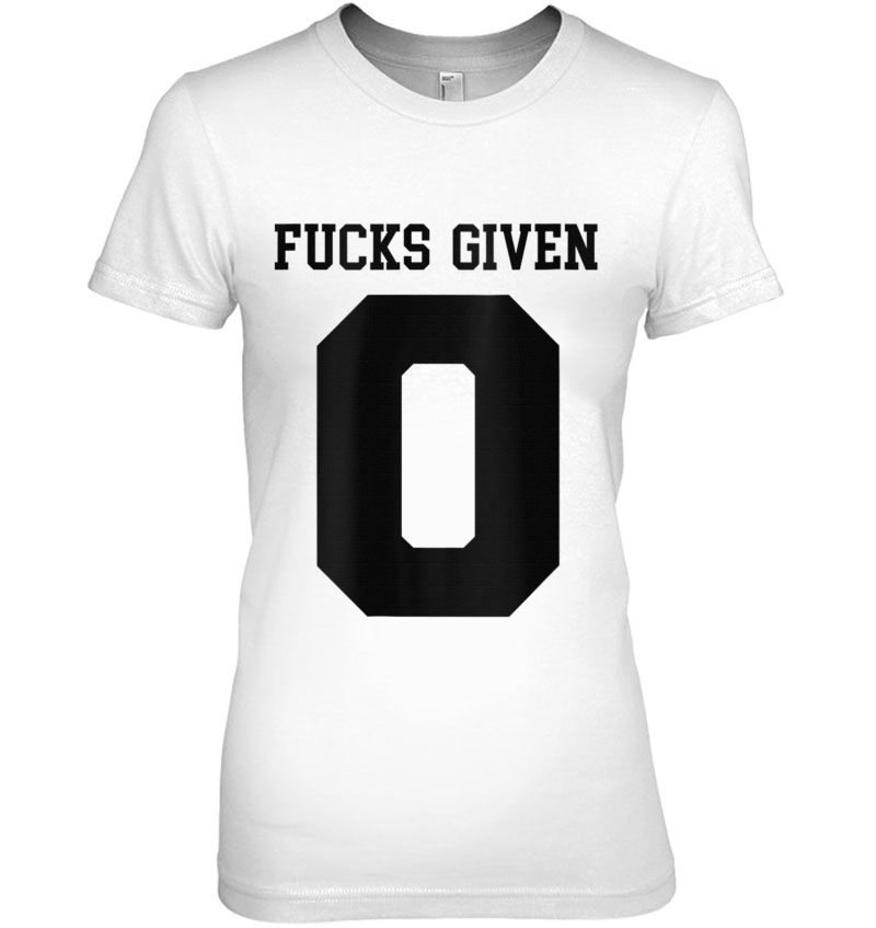 Zero 0 Fucks Given Idgaf Jersey Style Art On Back Raglan Baseball Tee Hoodie