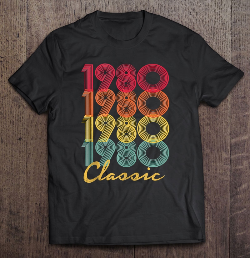 1980 40Th Birthday Gift Vintage Retro Men Women 40 Years Old Shirt