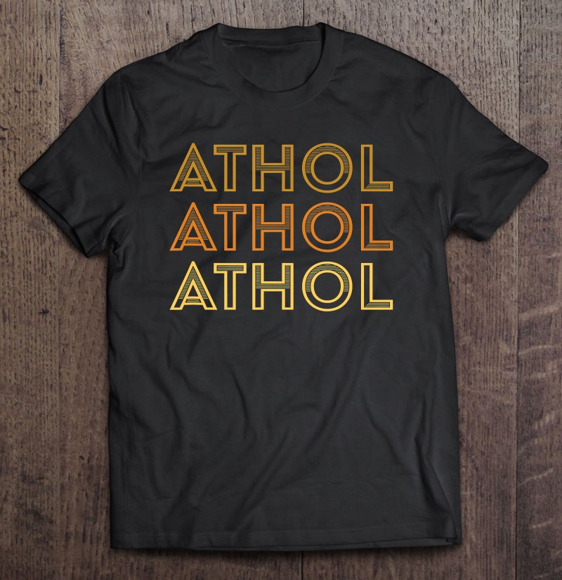 Athol, Ma - Local Athol Souvenir Shirt