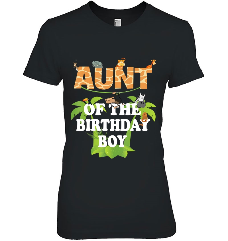 Aunt Of The Birthday Boy Zoo Theme Animal Party Hoodie