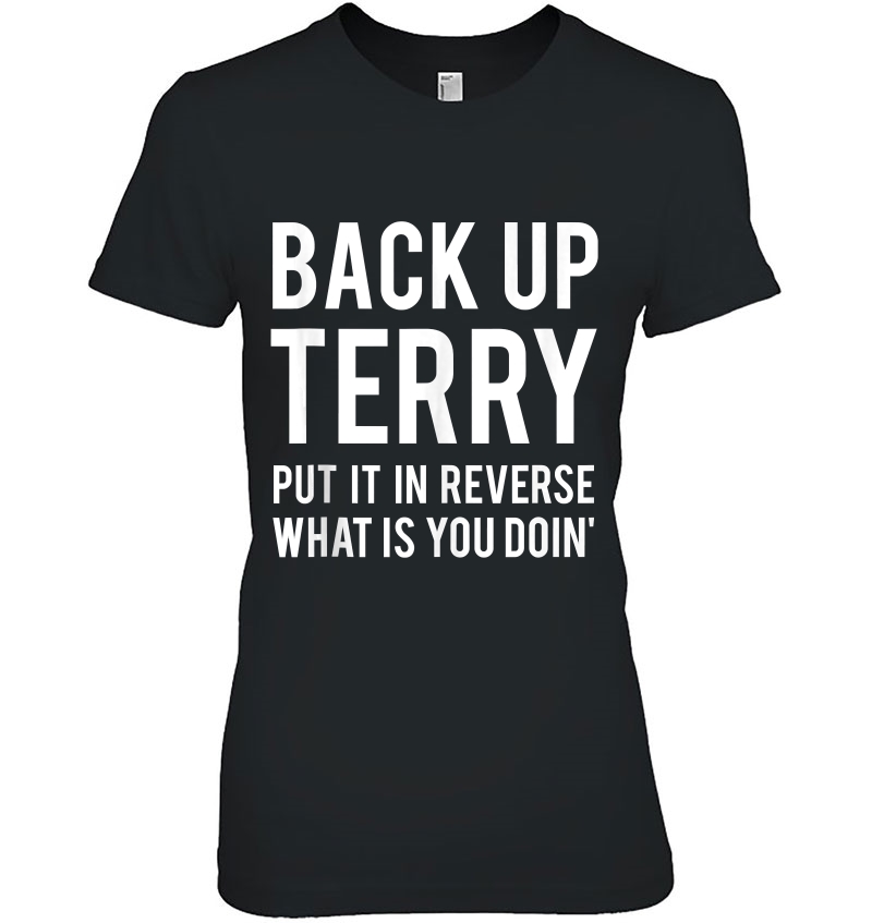 Back Up Terry Put It In Reverse Funny 4Th Of July Hoodie