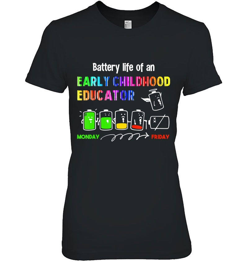 Battery Life Of An Early Childhood Educator Hoodie