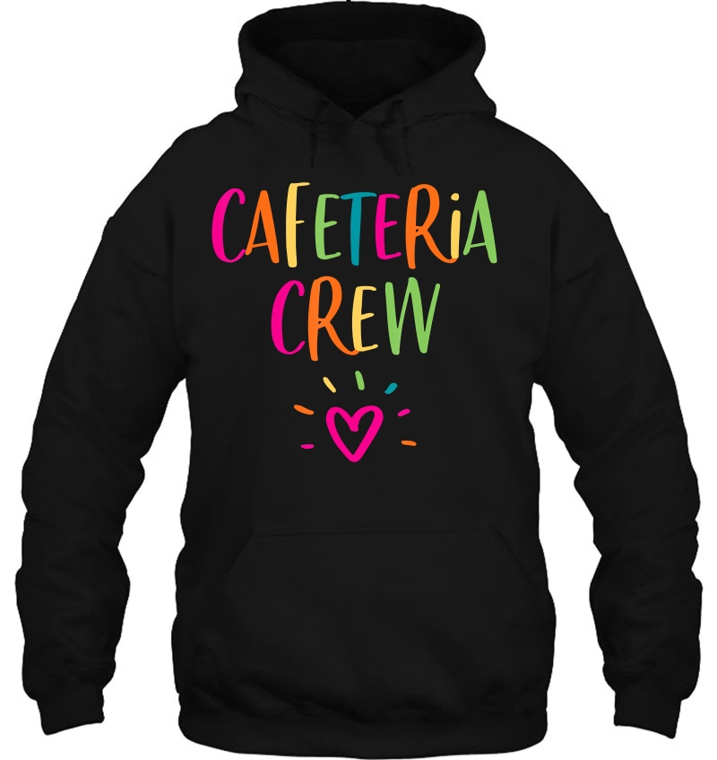 Cafeteria Worker Appreciation Gift Lunch Lady Crew Thank You Hoodie