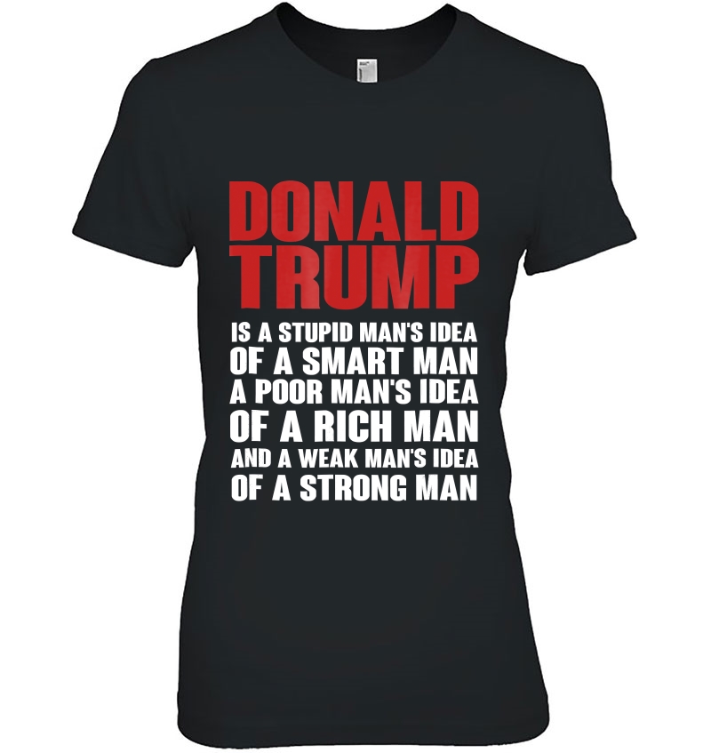 Donald Trump Ridicule Tshirt- He Is Not My President Hoodie