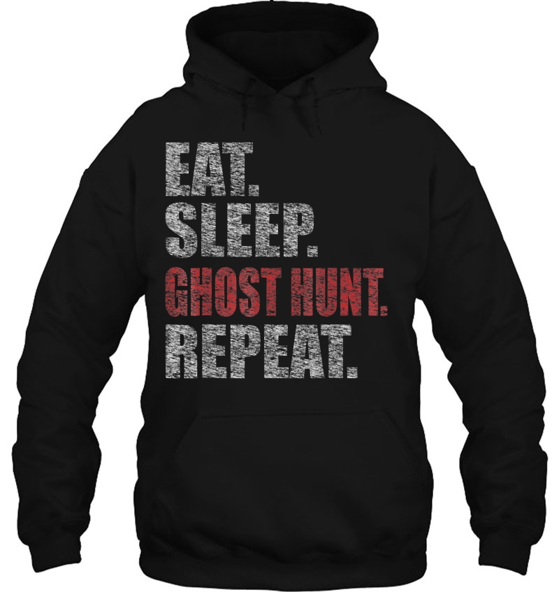 Eat Sleep Ghost Hunt Repeat Funny Retro Hoodie