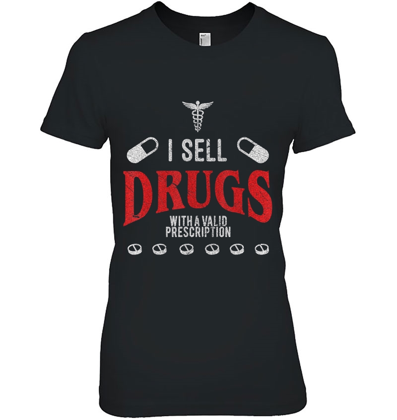 Funny Nurse - I Sell Drugs With Valid Prescription Hoodie