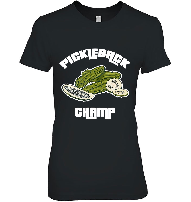 Funny Pickleback Drinking Shot Ladies Tee
