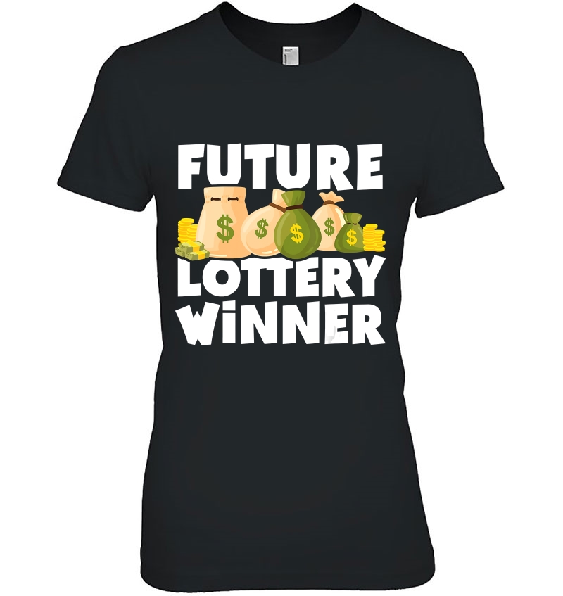 Future Lottery Winner Work & Office Gag Gift Win Lottery Hoodie