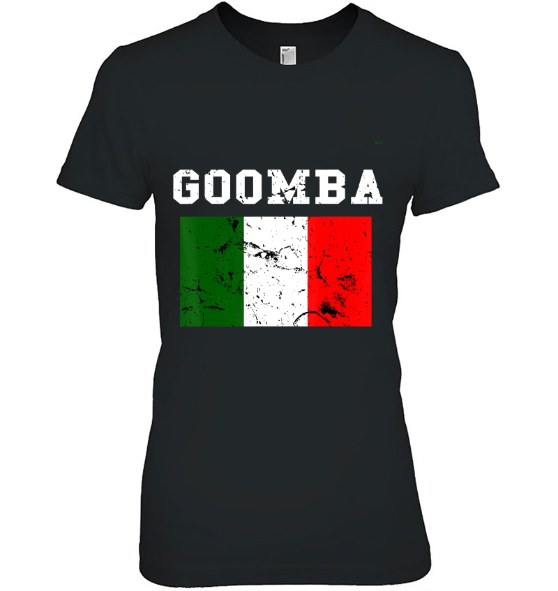 Goomba Goombah Italian Slang Sayings Funny Gift Hoodie