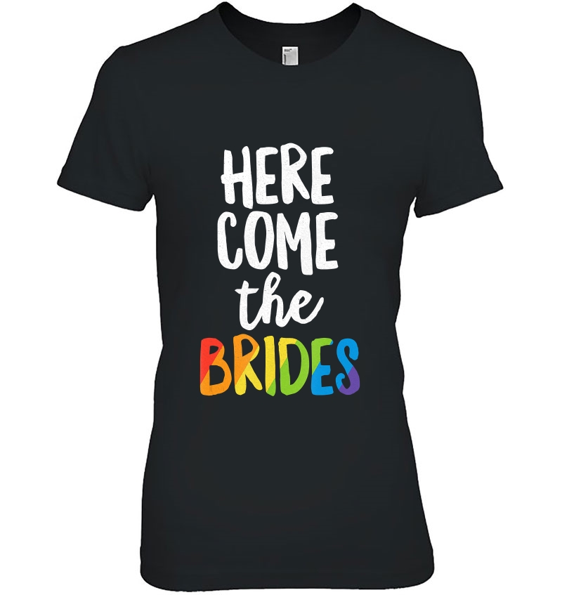 Here Comes The Brides Lesbian Pride Lgbt Wedding Hoodie