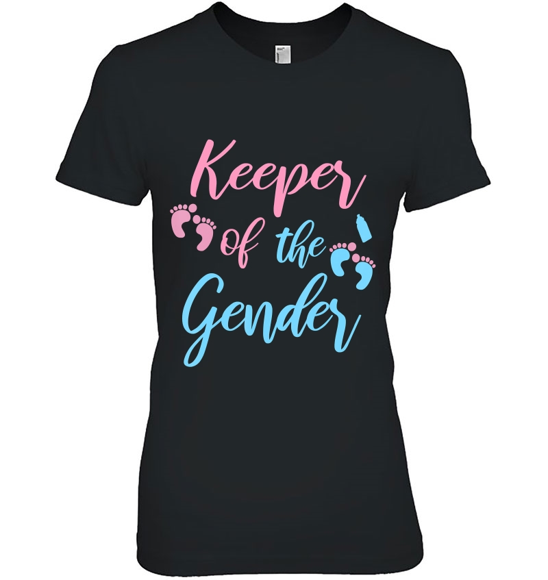 Keeper Of The Gender Reveal T Great Family Ladies Tee