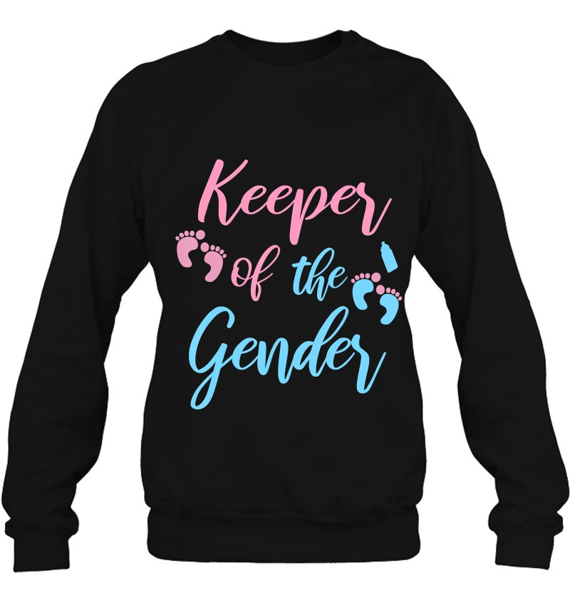 Keeper Of The Gender Reveal T Great Family Sweatshirt