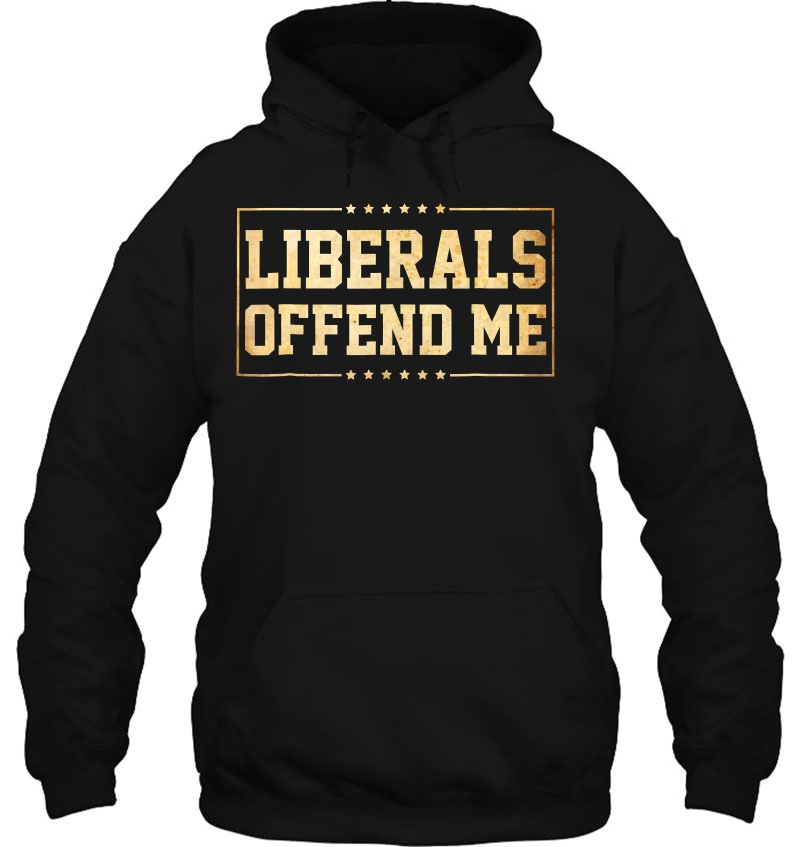 Liberals Offend Me - Conservative Political Funny Mugs