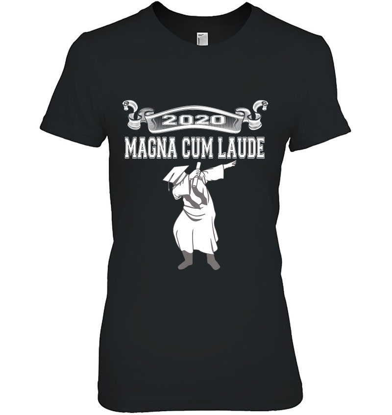 Magna Cum Laude Graduate 2020 Class Graduation Celebration Ladies Tee